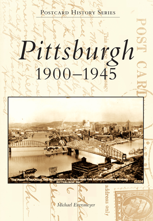 Pittsburgh: 1900-1945