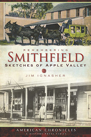 Remembering Smithfield: Sketches of Apple Valley