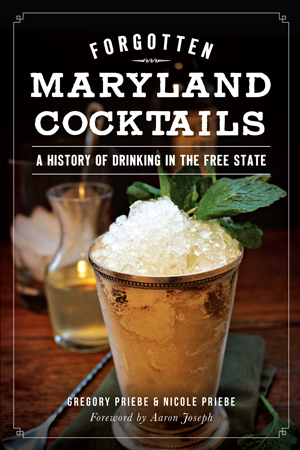 Forgotten Maryland Cocktails