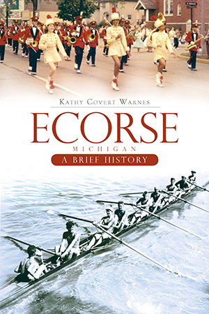 Ecorse Michigan: A Brief History