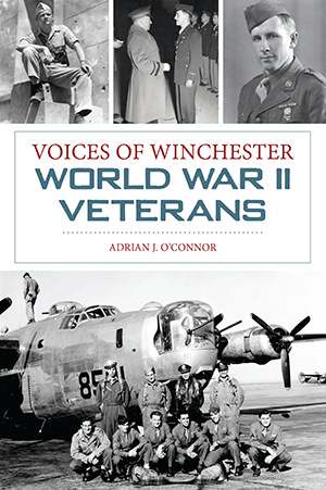 Voices of Winchester World War II Veterans