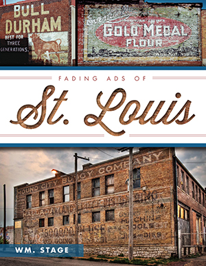 Fading Ads of St. Louis