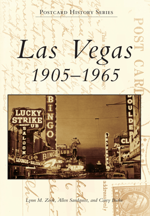 Las Vegas: 1905-1965