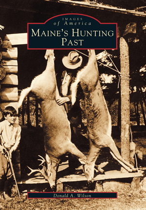 Maine's Hunting Past