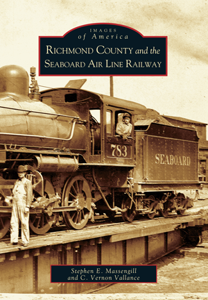 Richmond County and the Seaboard Air Line Railway