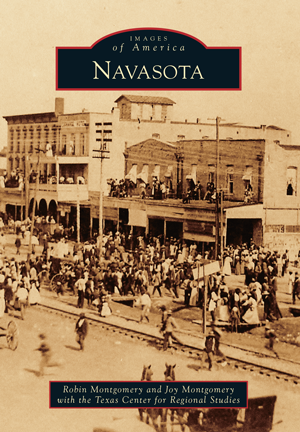 Navasota By Robin Montgomery And Joy Montgomery With The Texas Center 