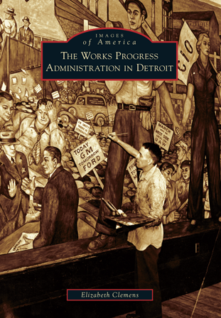 The Works Progress Administration in Detroit