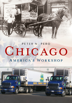 Chicago: America’s Workshop