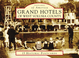 Grand Hotels of West Volusia County