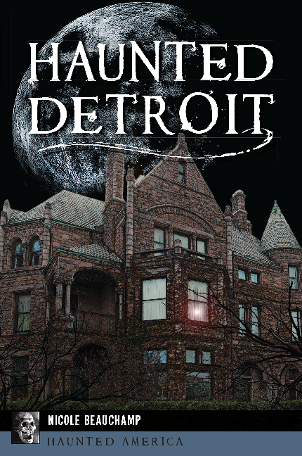 Haunted Detroit
