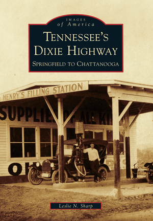 Tennessee's Dixie Highway