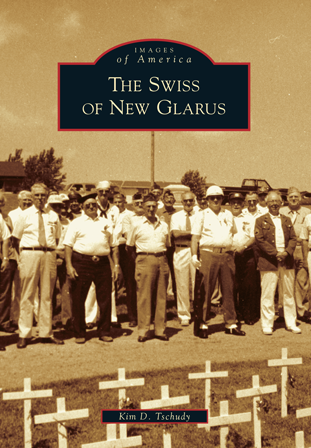The Swiss of New Glarus