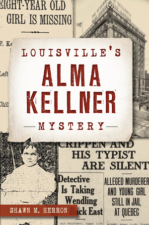 Louisville's Alma Kellner Mystery