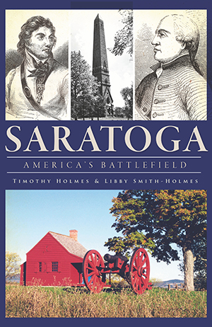 Saratoga: America's Battlefield