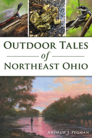 Outdoor Tales of Northeast Ohio