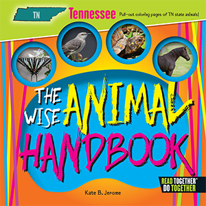 The Wise Animal Handbook Tennessee