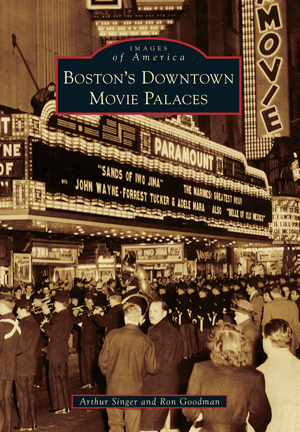 Boston's Downtown Movie Palaces
