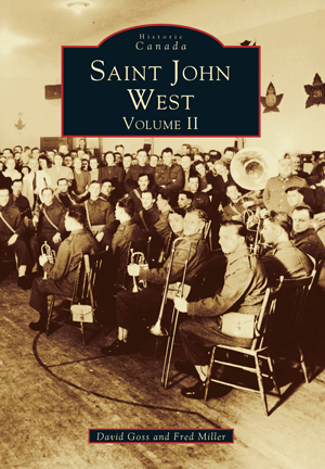 Saint John West: Volume II