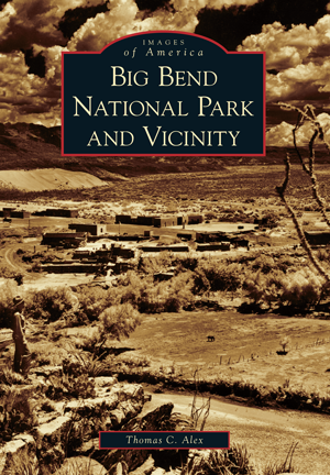 Big Bend National Park and Vicinity