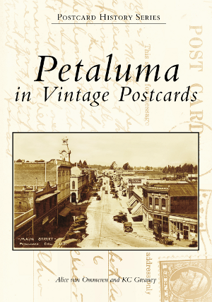 Petaluma in Vintage Postcards