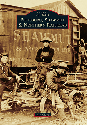 Pittsburg, Shawmut & Northern Railroad