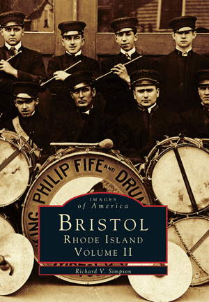 Bristol, Rhode Island: Volume II
