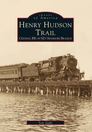 Henry Hudson Trail: Central RR of NJ's Seashore Branch