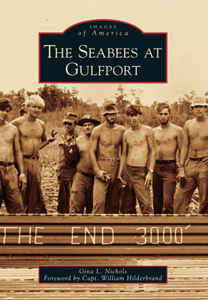 The Seabees at Gulfport