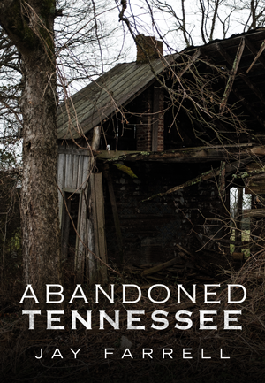 Abandoned Tennessee