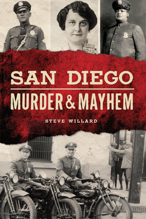 San Diego Murder & Mayhem