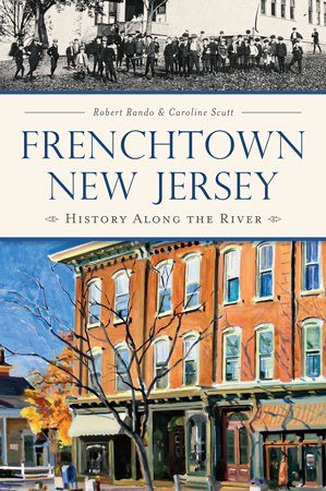 Frenchtown, New Jersey: History Along the River
