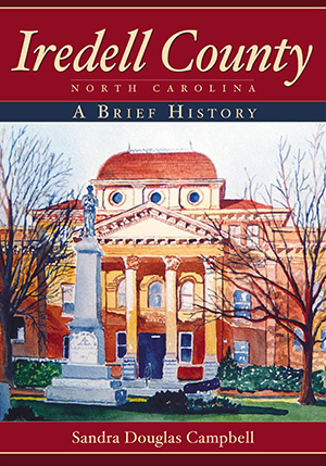 Iredell County, North Carolina: A Brief History