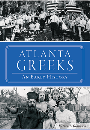 Atlanta Greeks: An Early History