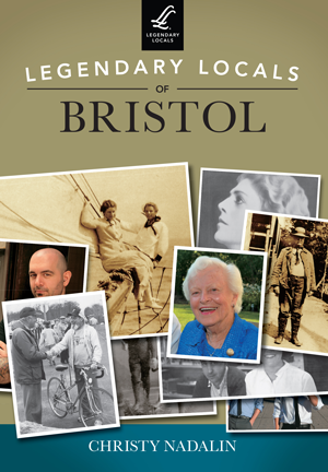 Legendary Locals of Bristol