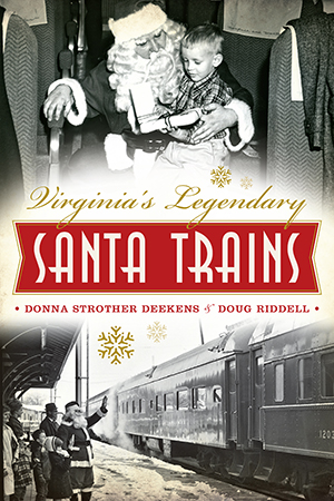 Virginia's Legendary Santa Trains