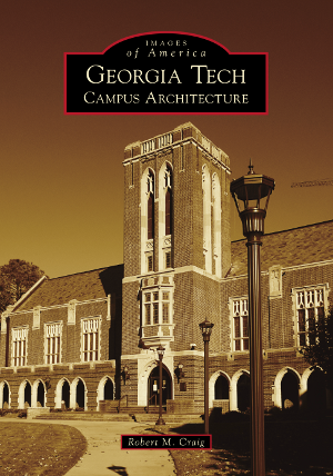 Georgia Tech: Campus Architecture