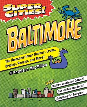 Super Cities! Baltimore