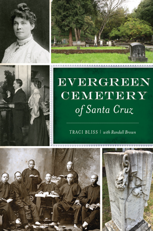 Evergreen Cemetery of Santa Cruz