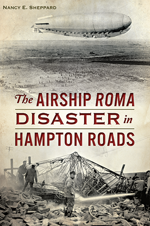 The Airship ROMA Disaster in Hampton Roads