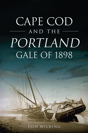 Cape Cod and the Portland Gale of 1898