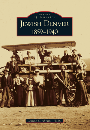 Jewish Denver: 1859-1940