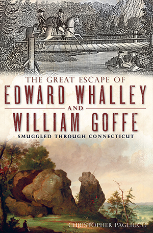The Great Escape of Edward Whalley and William Goffe