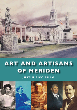 Art and Artisans of Meriden