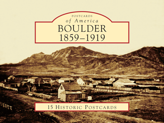 Boulder: 1859-1919