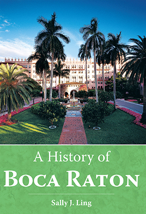 A History of Boca Raton