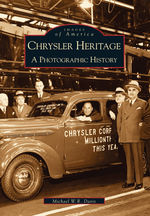 Chrysler Heritage: A Photographic History