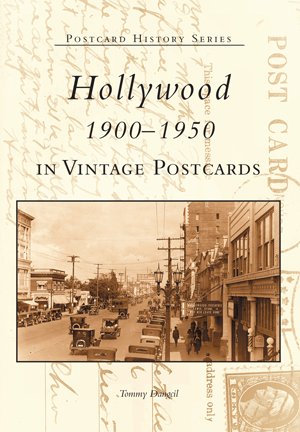 Hollywood 1900-1950 in Vintage Postcards