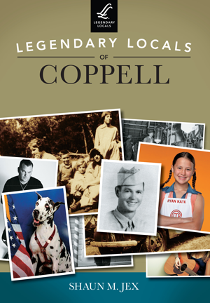 Legendary Locals of Coppell