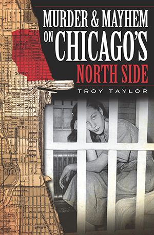 Murder & Mayhem on Chicago's North Side