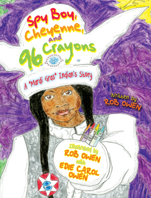 Spy Boy, Cheyenne, and Ninety-Six Crayons: A 